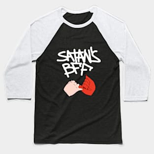 Satan's scary BFF Baseball T-Shirt